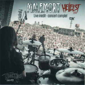 Malemort (FRA-2) : Hellfest 2018 - Live Inédit - Concert Complet
